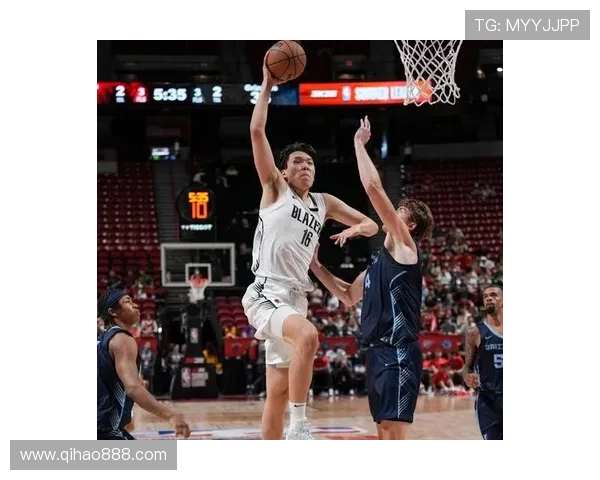 杨瀚森表现亮眼 3分1助1盖帽助力开拓者惜败爵士结束季前赛